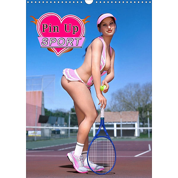 Pin Up Sport (Wandkalender 2024 DIN A3 hoch), CALVENDO Monatskalender, Karsten Schröder