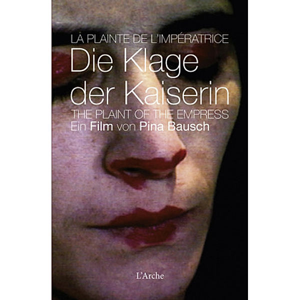 Pina Bausch: Die Klage der Kaiserin. La Plainite de L'imperatrice. The Plaint of the Empress,1 DVD & Dossier