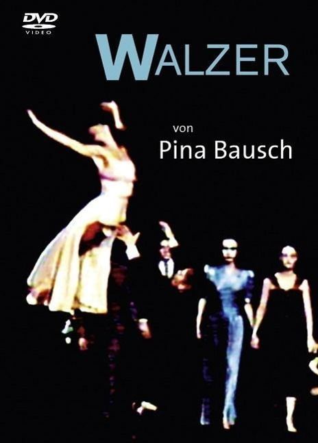 Image of Pina Bausch - Walzer, m. DVD