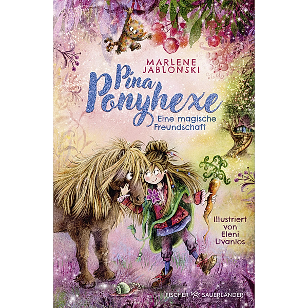 Pina Ponyhexe - Eine magische Freundschaft, Marlene Jablonski