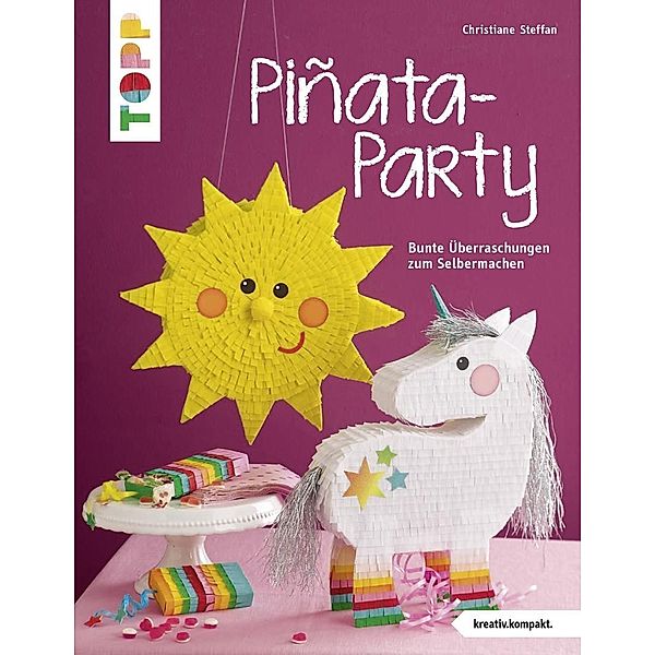 Piñata-Party, Christiane Steffan