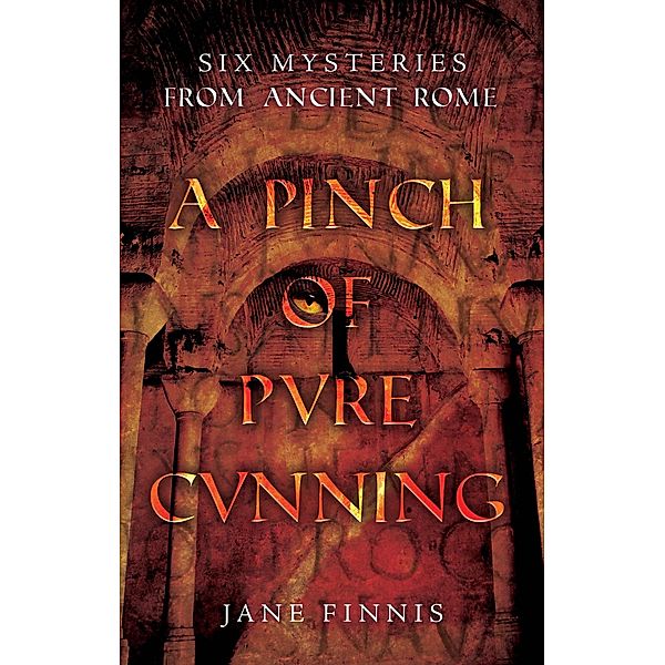 Pinch of Pure Cunning, Jane Finnis