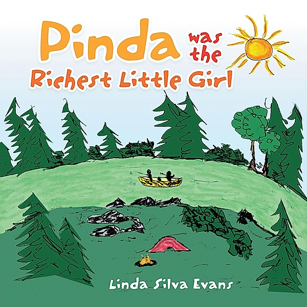 Pinda Was the Richest Little Girl, Linda Silva Evans