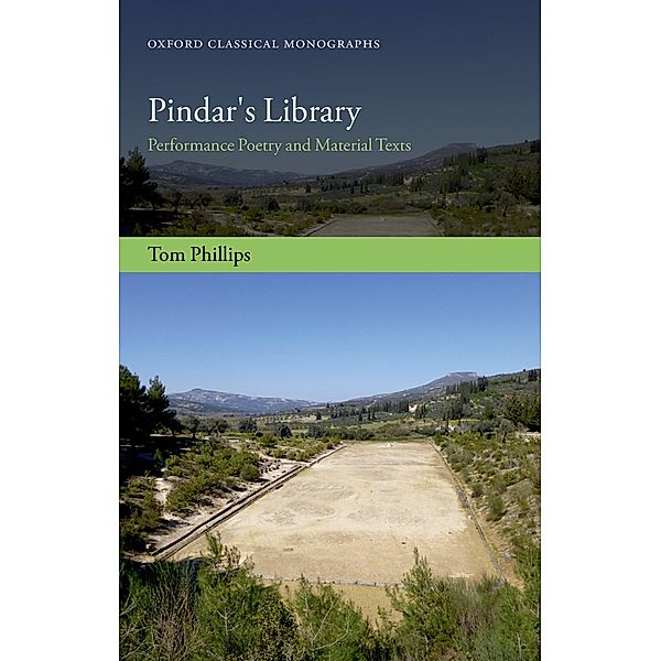 Pindar's Library / Oxford Classical Monographs, Tom Phillips