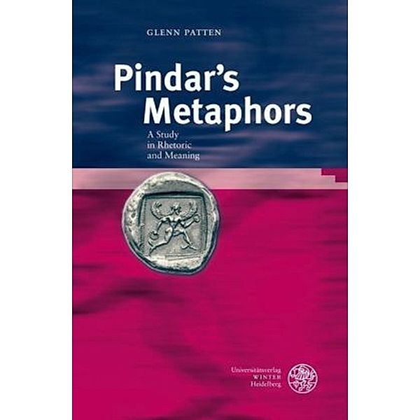 Pindar´s Metaphors, Glenn Patten