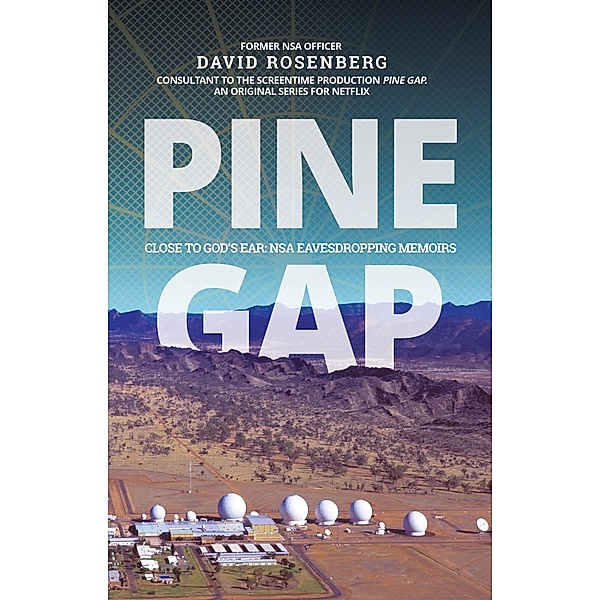Pine Gap, David Rosenberg