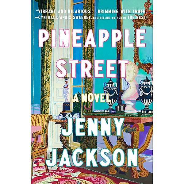 Pineapple Street, Jenny Jackson