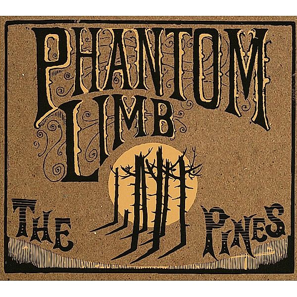 Pines (Vinyl), Phantom Limb