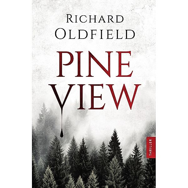 Pineview, Richard Oldfield