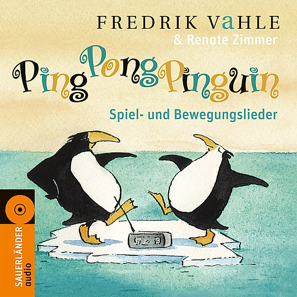 Ping Pong Pinguin, Fredrik Vahle, Renate Zimmer