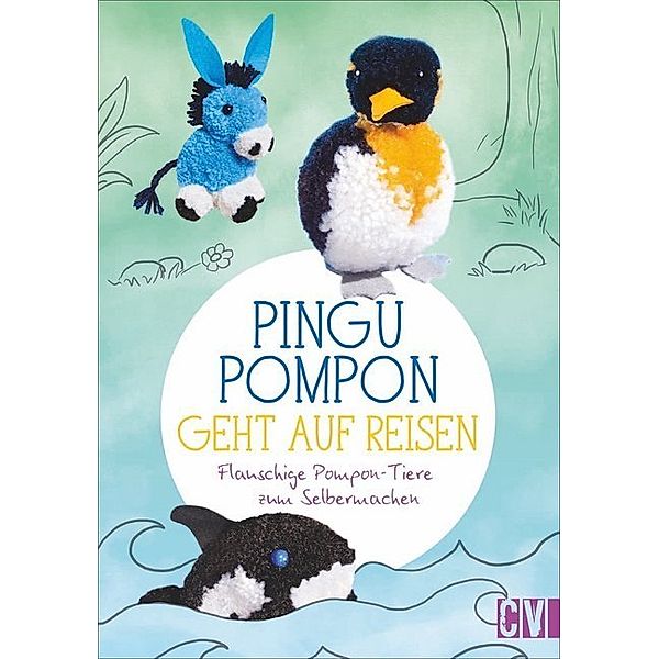 Pingu Pompon geht auf Reisen