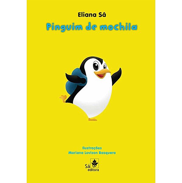 Pinguim de mochila / Babybooks, Eliana Sá