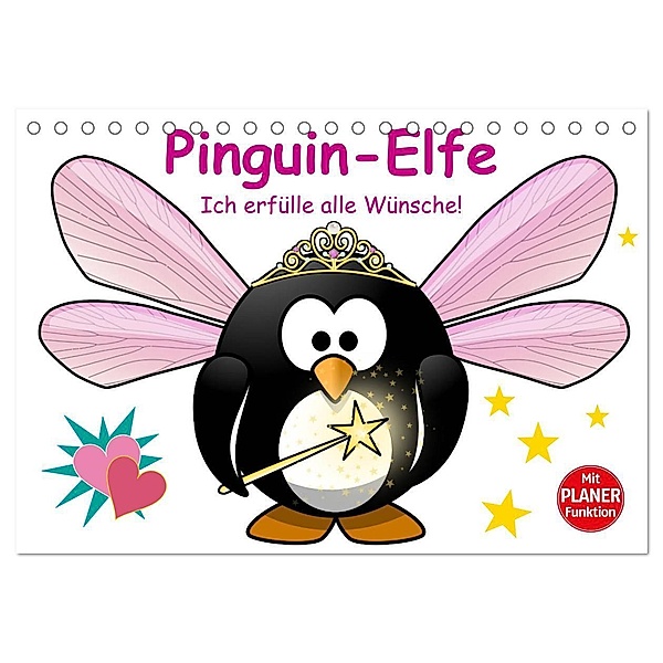 Pinguin-Elfe (Tischkalender 2024 DIN A5 quer), CALVENDO Monatskalender, Elisabeth Stanzer