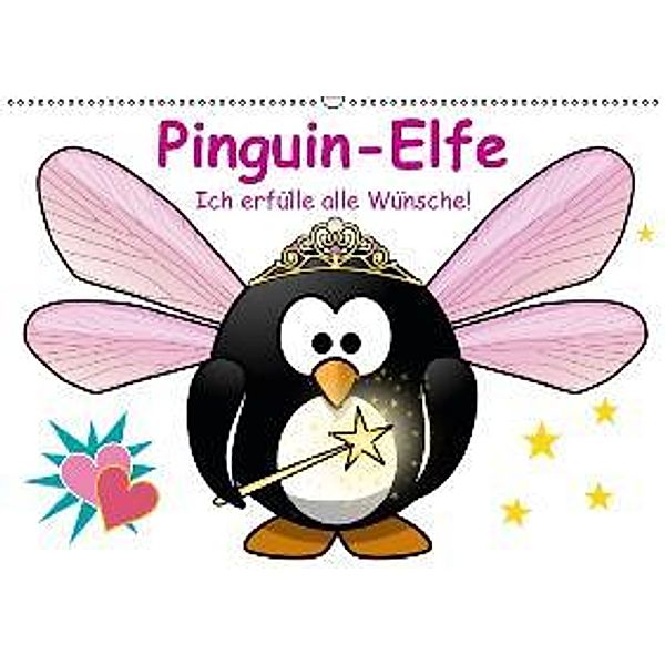 Pinguin-Elfe (Wandkalender 2015 DIN A2 quer), Elisabeth Stanzer