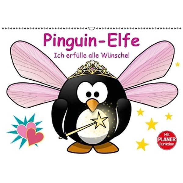 Pinguin-Elfe (Wandkalender 2016 DIN A2 quer), Elisabeth Stanzer