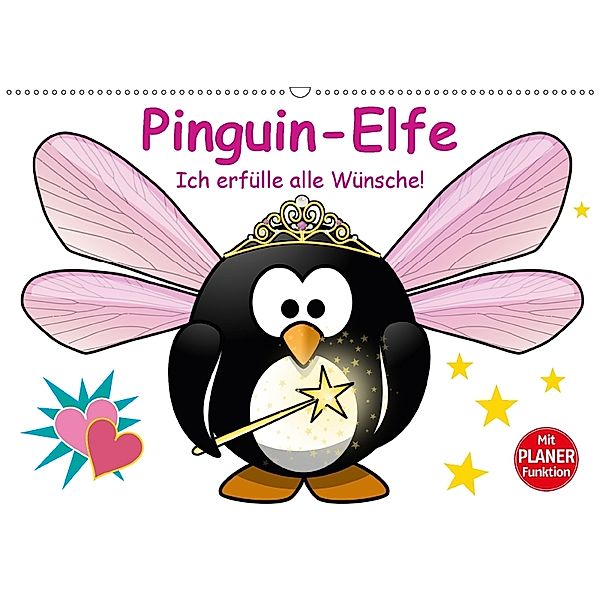 Pinguin-Elfe (Wandkalender 2018 DIN A2 quer), Elisabeth Stanzer