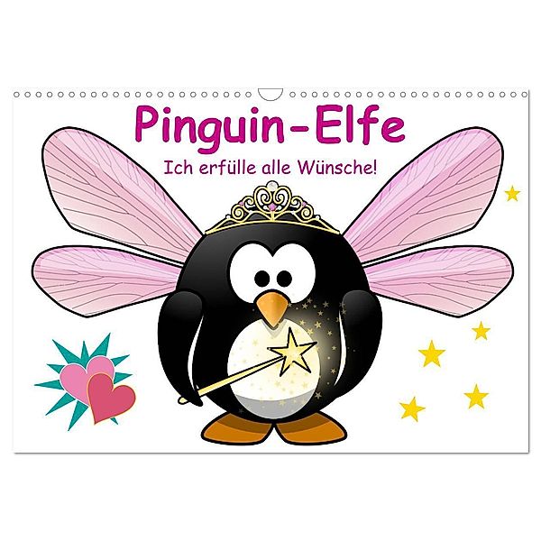 Pinguin-Elfe (Wandkalender 2024 DIN A3 quer), CALVENDO Monatskalender, Elisabeth Stanzer
