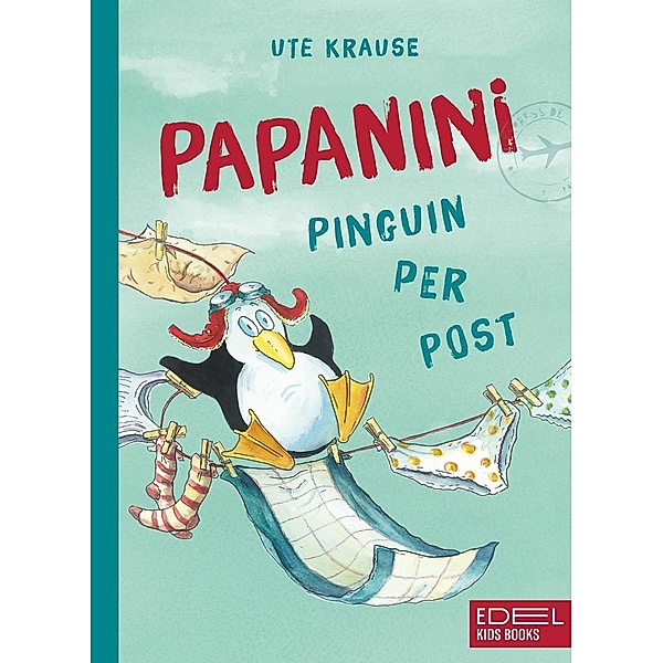 Pinguin per Post / Papanini Bd.1, Ute Krause