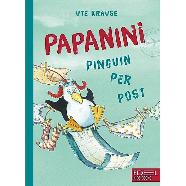 Pinguin per Post / Papanini Bd.1, Ute Krause