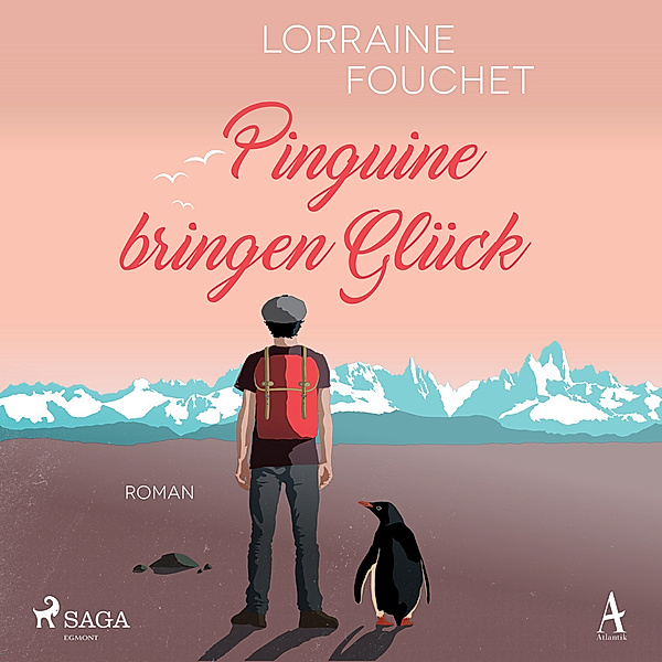 Pinguine bringen Glück,1 Audio-CD, MP3, Lorraine Fouchet