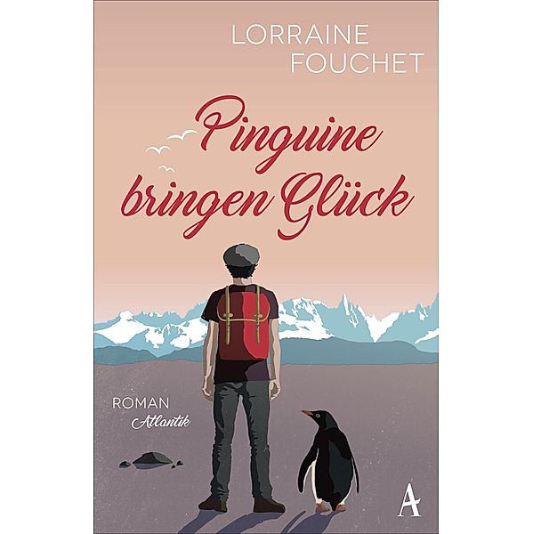 Pinguine bringen Glück, Lorraine Fouchet