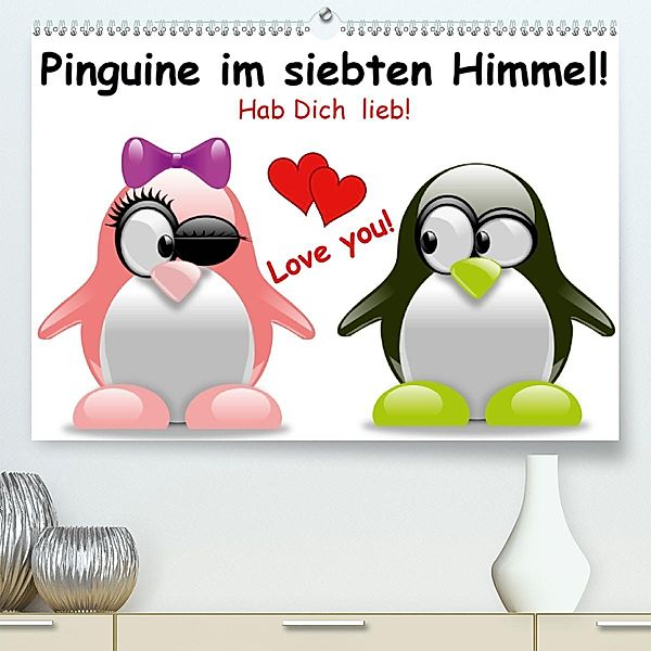 Pinguine im siebten Himmel! (Premium-Kalender 2020 DIN A2 quer), Elisabeth Stanzer