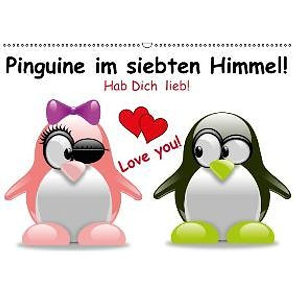Pinguine im siebten Himmel! (Wandkalender 2015 DIN A2 quer), Elisabeth Stanzer
