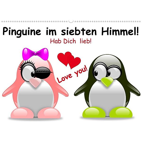 Pinguine im siebten Himmel! (Wandkalender 2023 DIN A2 quer), Elisabeth Stanzer