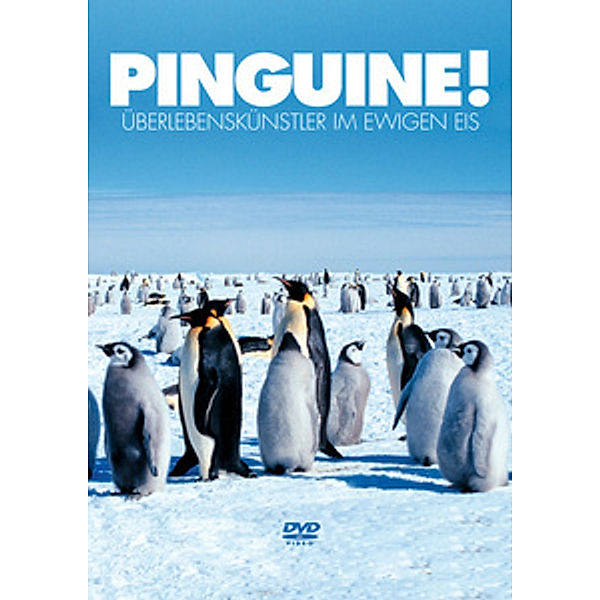 Pinguine - Überlebenskünstler im ewigen Eis, Dokumentation