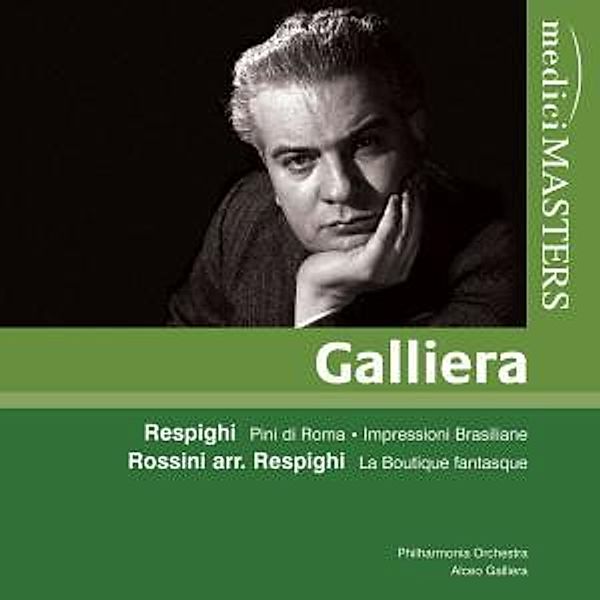 Pini Di Roma/Impressioni Brasi, Galliera, Philharmonia Orchestra