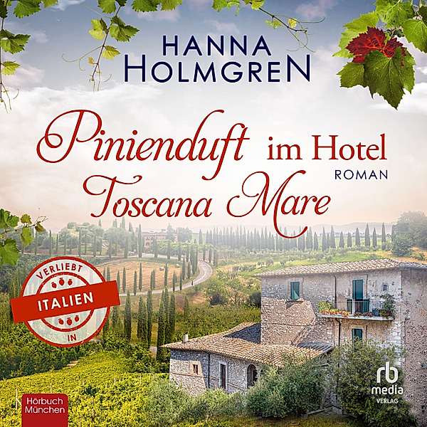 Pinienduft im Hotel Toscana Mare, Hanna Holmgren
