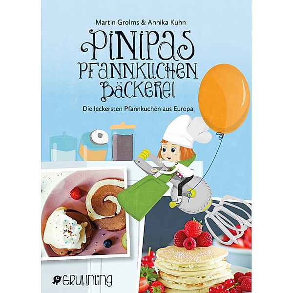 Pinipas Abenteuer - Pinipas Pfannkuchenbäckerei, Martin Grolms