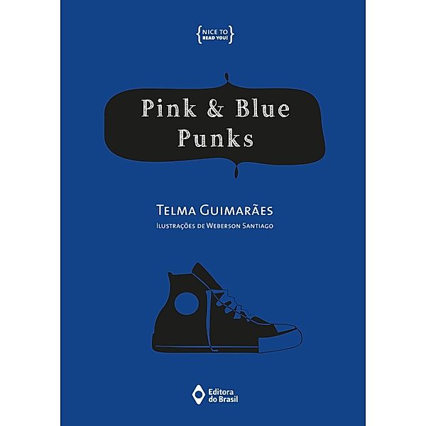 Pink & blue punks / Nice to Read You!, Telma Guimarães