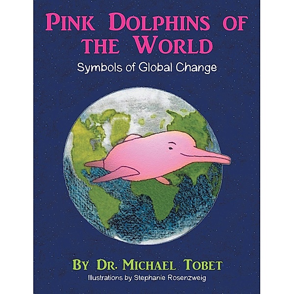 Pink Dolphins of the World, Michael Tobet