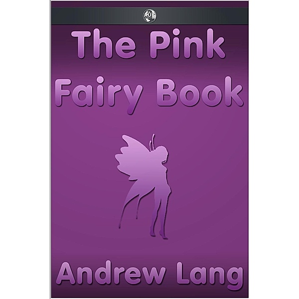 Pink Fairy Book, Andrew Lang