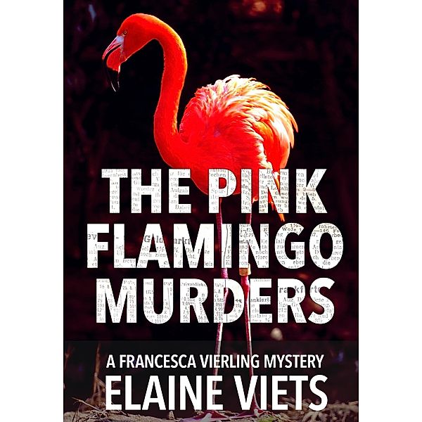 Pink Flamingo Murders, Elaine Viets