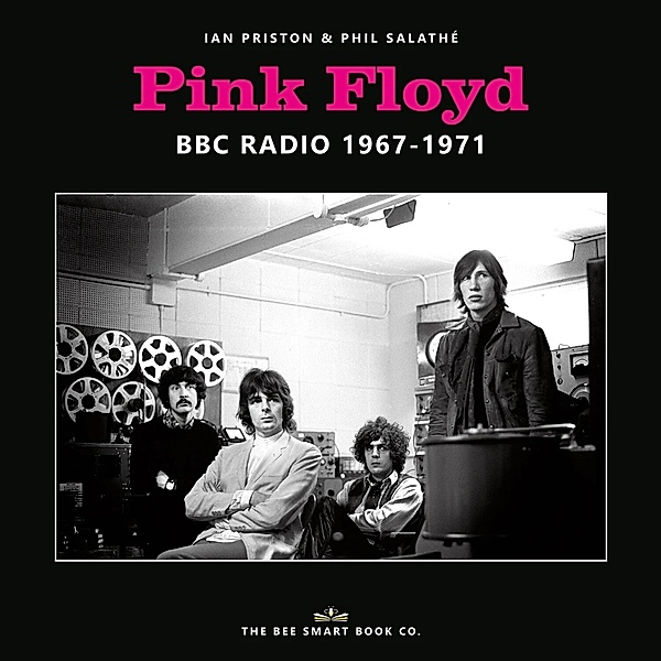 Pink Floyd - BBC Radio 1967-1971 (Englische Ausgabe), Ian Priston, Phil Salathé