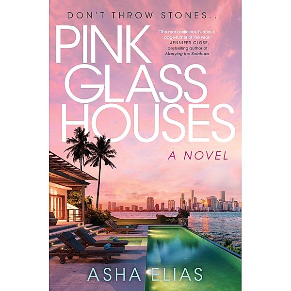 Pink Glass Houses, Asha Elias