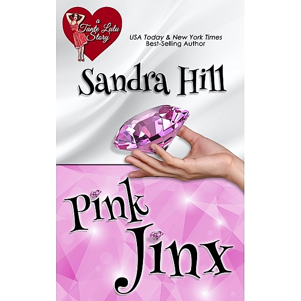 Pink Jinx (Jinx Trilogy, #1) / Jinx Trilogy, Sandra Hill
