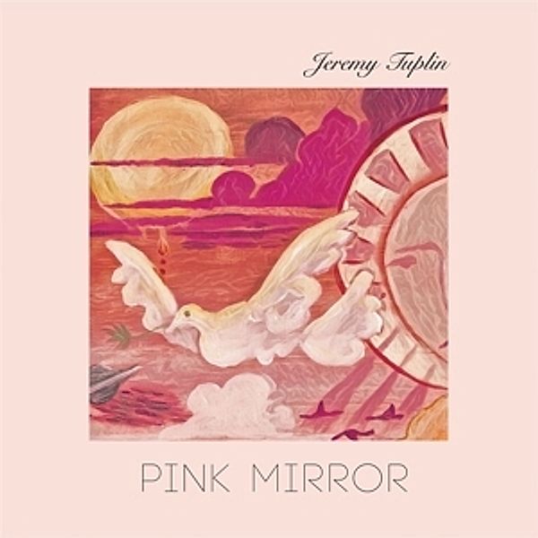 Pink Mirror (Vinyl), Jeremy Tuplin