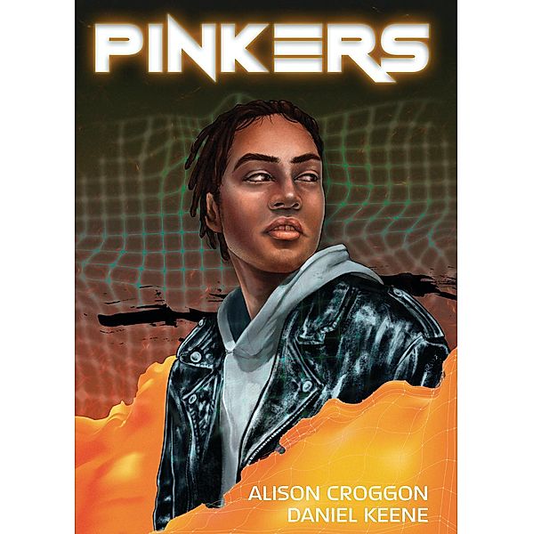 Pinkers (Newport City, #2) / Newport City, Alison Croggon, Daniel Keene