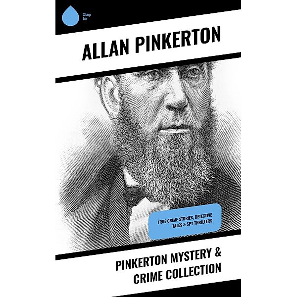 Pinkerton Mystery & Crime Collection, Allan Pinkerton