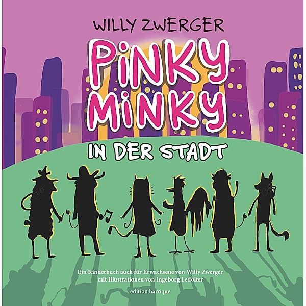 Pinky Minky in der Stadt, Willy Zwerger