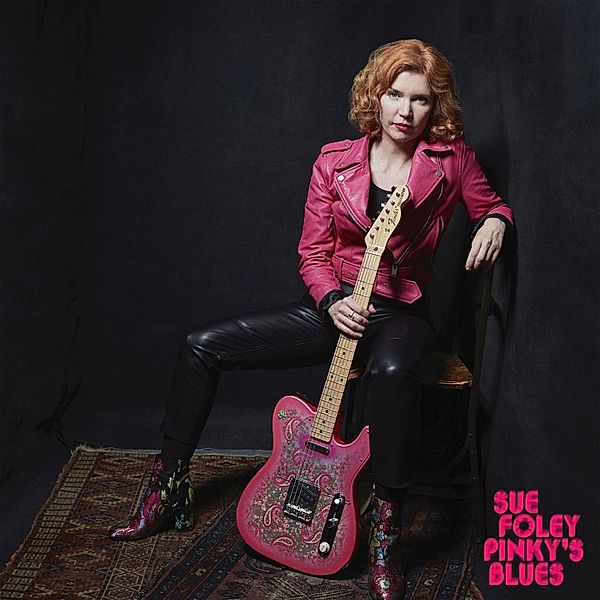 Pinky'S Blues (Lp) (Vinyl), Sue Foley