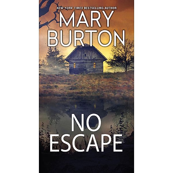 Pinnacle Books: No Escape, Mary Burton