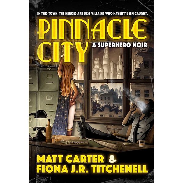 Pinnacle City, Carter Matt, Fiona J. R. Titchenell