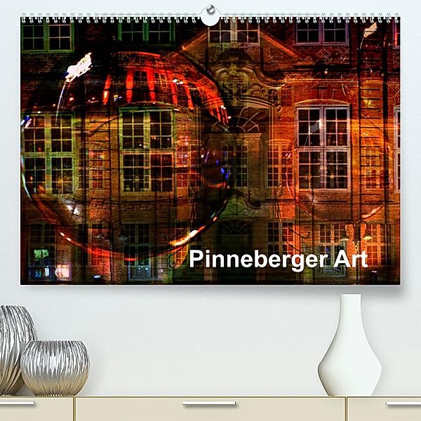 Pinneberger Art (Premium, hochwertiger DIN A2 Wandkalender 2023, Kunstdruck in Hochglanz), Diane Jordan