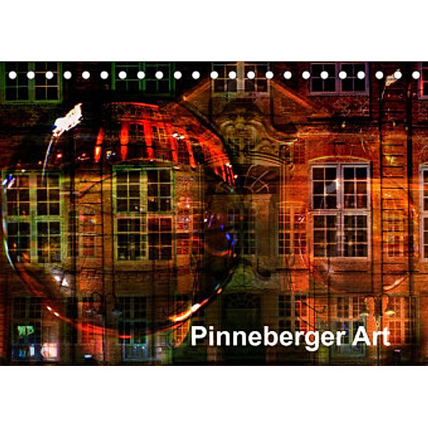 Pinneberger Art (Tischkalender 2022 DIN A5 quer), Diane Jordan