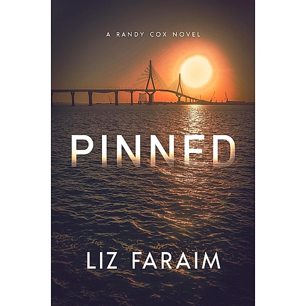Pinned (Randy Cox, #1) / Randy Cox, Liz Faraim
