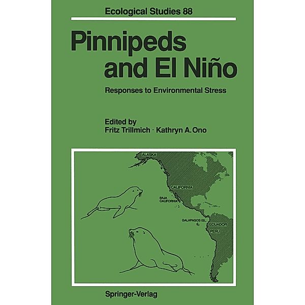 Pinnipeds and El Niño / Ecological Studies Bd.88